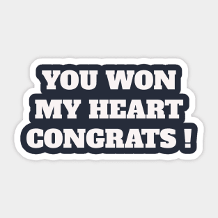 You won my heart, congrats ! Sticker